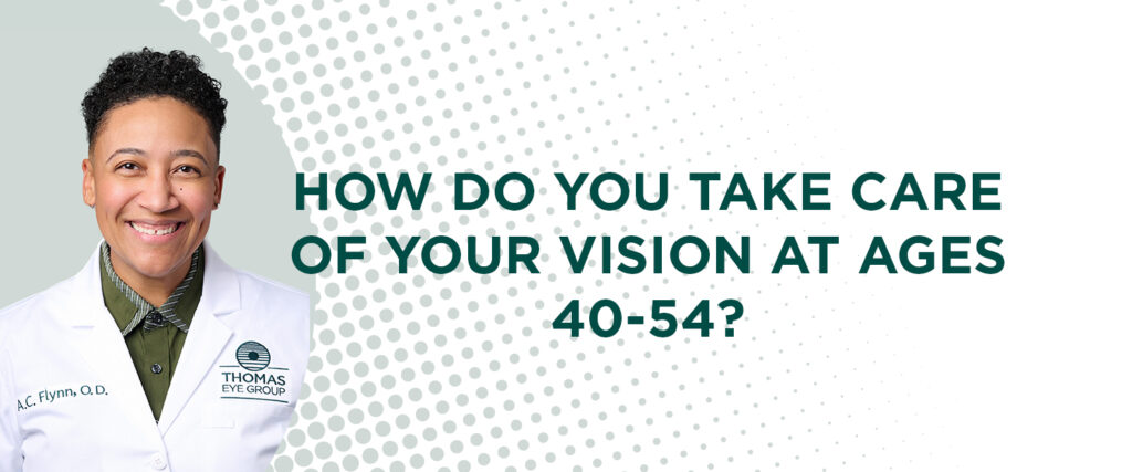 how to take care of your eyes from ages 4-54 with Dr Flynn